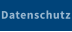 Datenschutz
